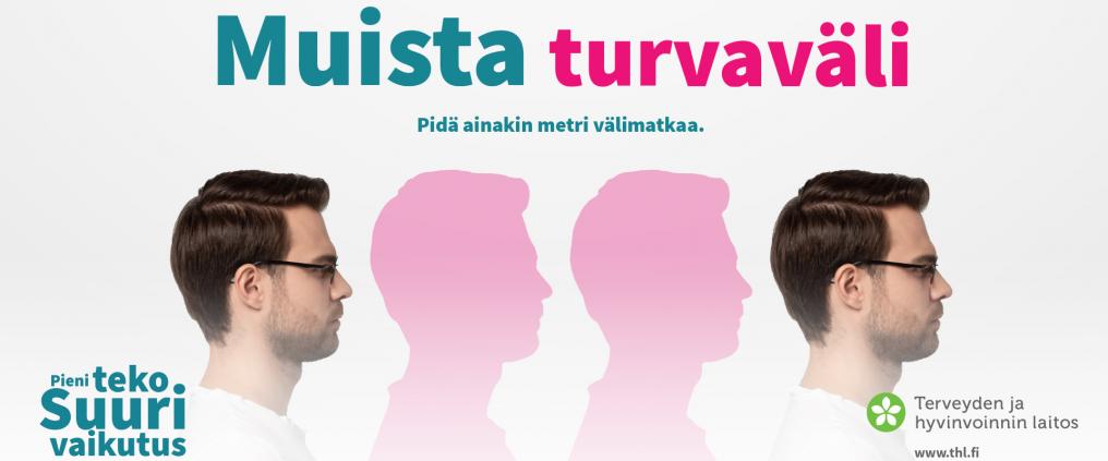 Teksti, jossa lukee "muista turvavälit"