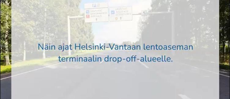 Thumbnail from the video with title Näin ajat Helsinki-Vantaan drop-off-alueelle 2026